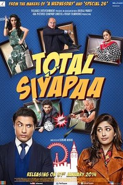 Total Siyapaa poster